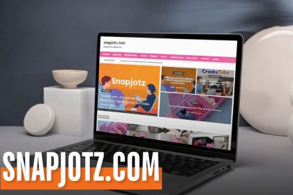 Snapjotz.com: Everything You Should Know About This Emerging Digital Platform